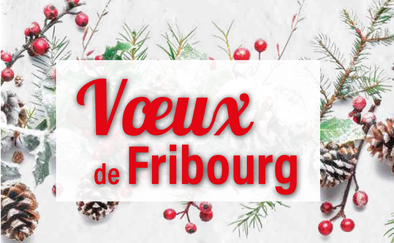 Vœux de Fribourg